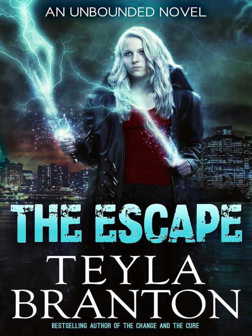 Title details for The Escape by Teyla Branton - Available